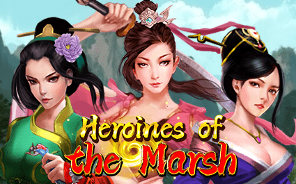 Heroines of the Marsh – KA Gaming